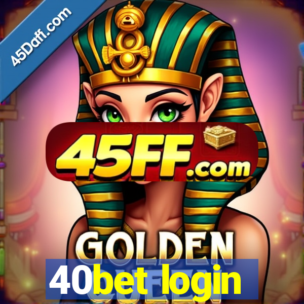 40bet login
